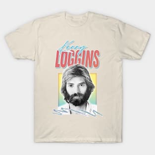 Kenny Loggins / Soft Rock 70s Retro Aesthetic Fan Art Design T-Shirt